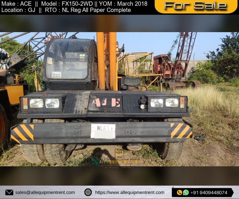 15 Ton Class ACE FX150 2WD New Generation Franna Crane March 2018 Availabel for Sale in Gujarat