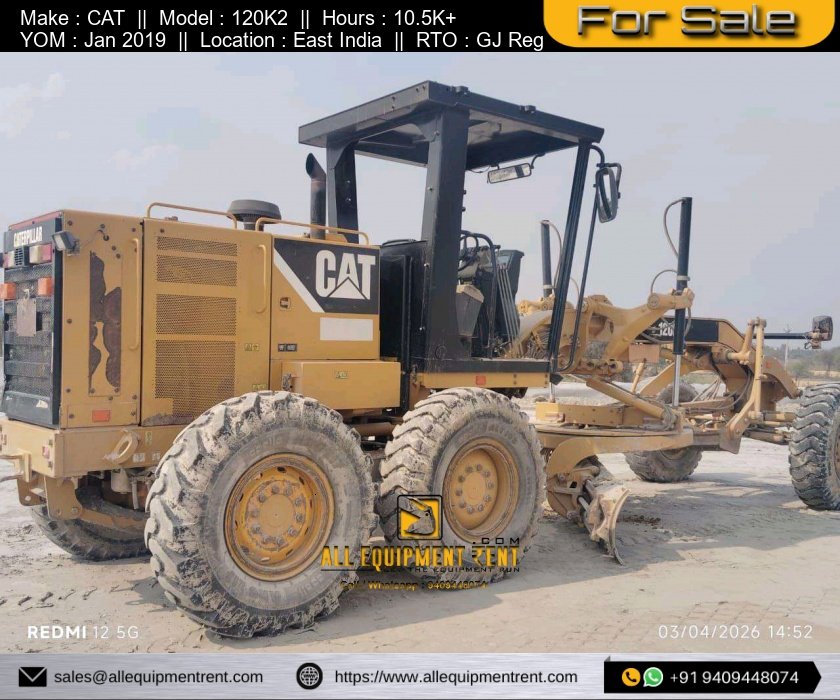 GJ Registered CAT 120K2 Non Urea Motor Grader Available for Sale in East India