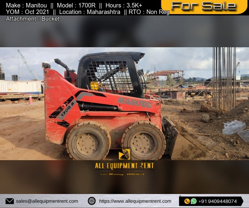 Used Manitou 1700R Skid Steer Loader Oct 2021 Non Registered Available for Sale in Maharashtra